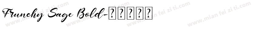 Frunchy Sage Bold字体转换